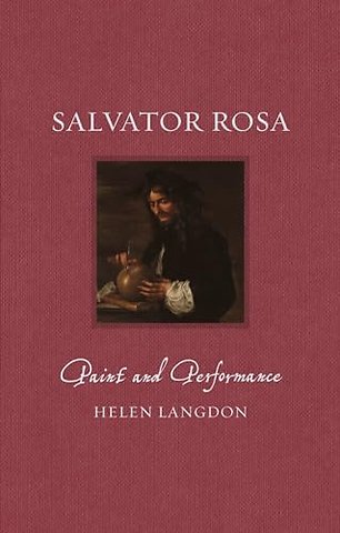 Salvator Rosa – Paint and Performance