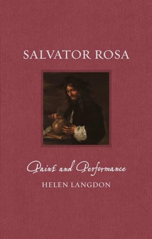 Salvator Rosa – Paint and Performance
