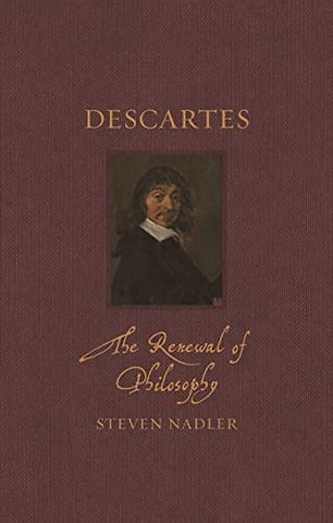 Descartes – The Renewal of Philosophy
