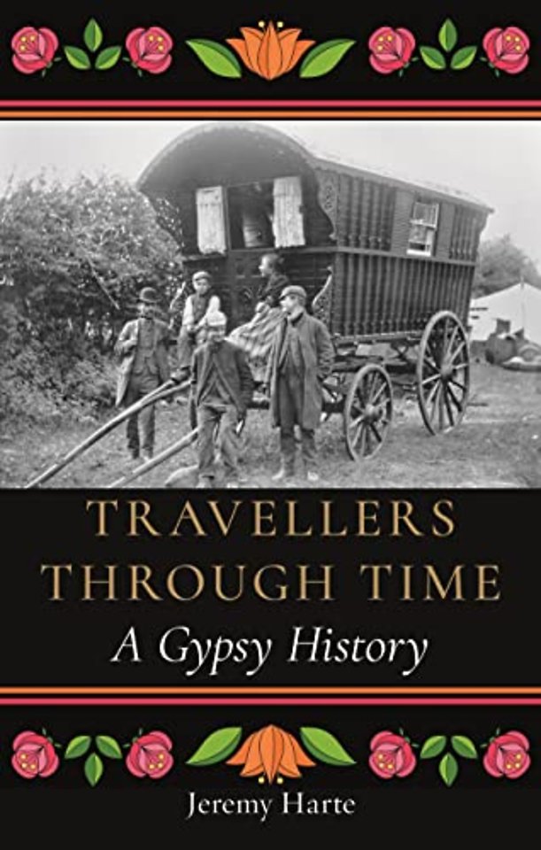 Travellers through Time – A Gypsy History