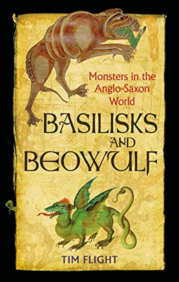 Basilisks and Beowulf – Monsters in the Anglo–Saxon World