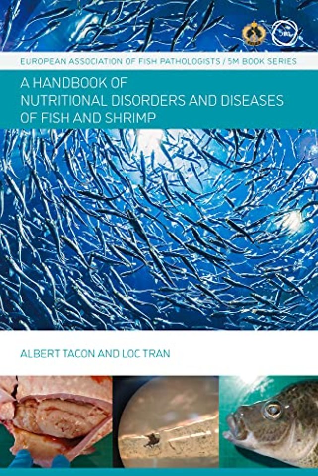 Nutritional Fish and Shrimp Pathology – A Handbook
