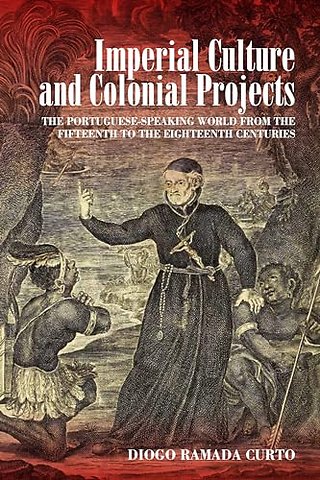 Imperial Culture and Colonial Projects