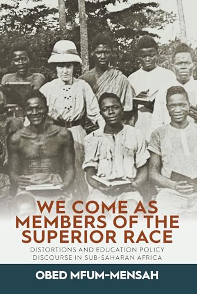 We Come as Members of a Superior Race