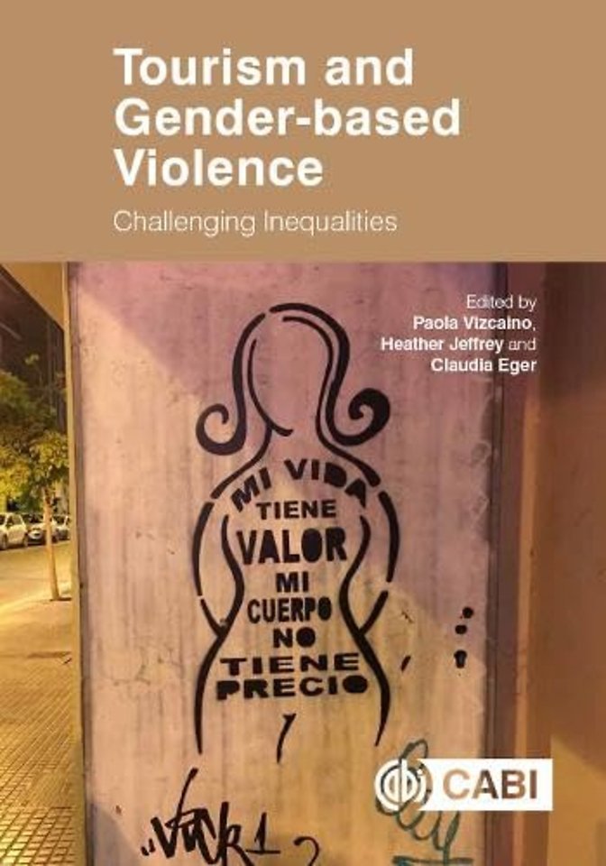 Tourism and Gender–based Violence – Challenging Inequalities