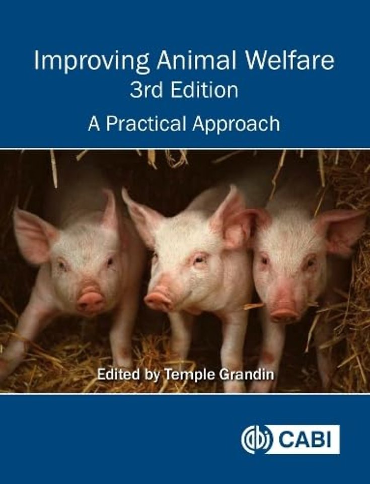 Improving Animal Welfare – A Practical Approach