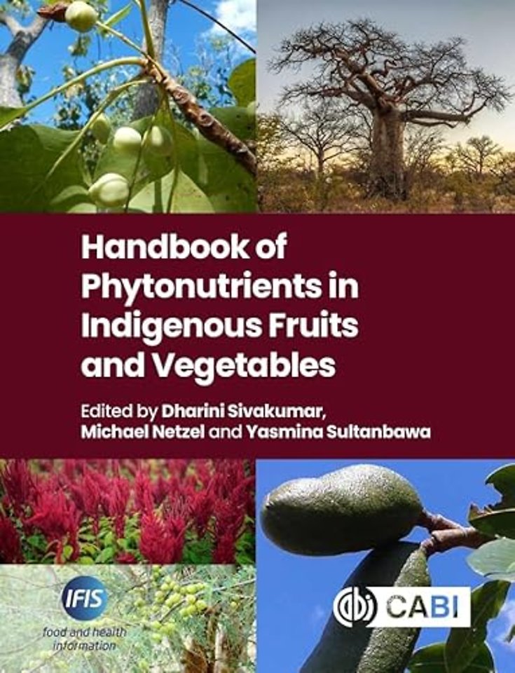 Handbook of Phytonutrients in Indigenous Fruits and Vegetables