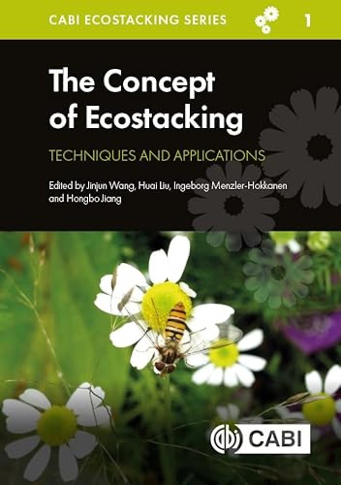 The Concept of Ecostacking – Techniques and Applications