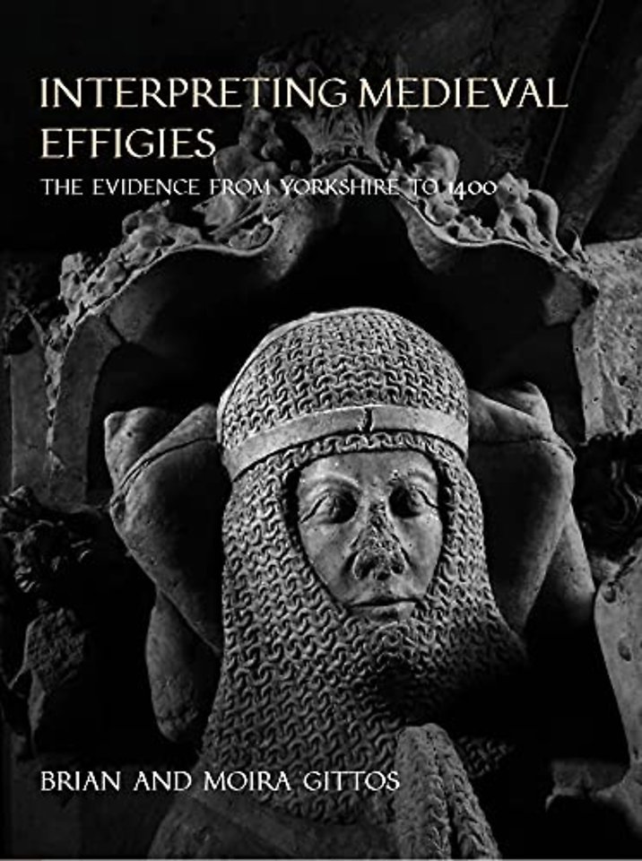 Interpreting Medieval Effigies