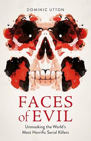 Faces of Evil