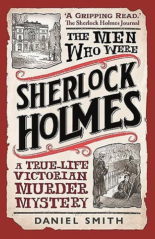 The Men Who Were Sherlock Holmes
