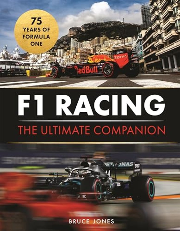 F1 Racing: The Ultimate Companion (75th Anniversary Edition)