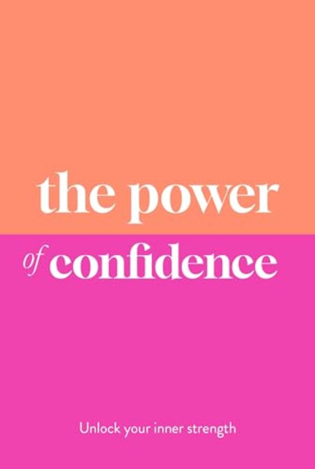 The Power of Confidence