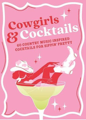 Cowgirls & Cocktails