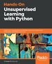 Hands-On Unsupervised Learning with Python Hands-On Unsupervised Learning with Python