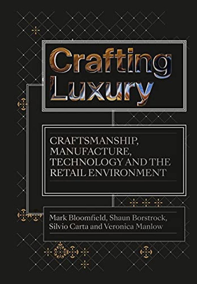 Crafting Luxury