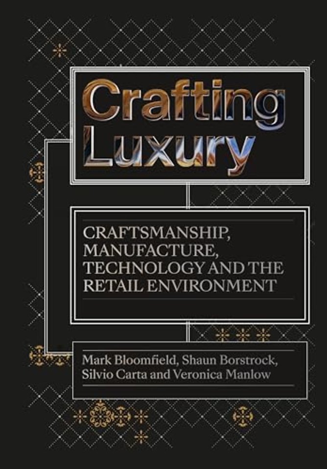 Crafting Luxury