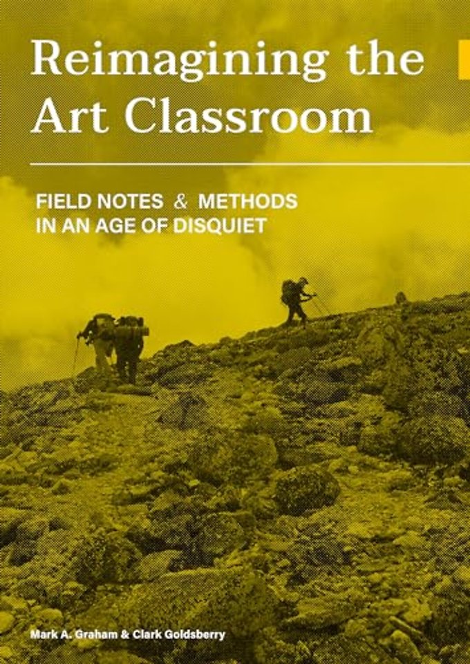 Reimagining the Art Classroom