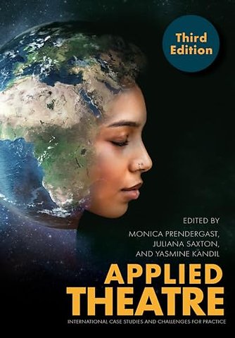 Applied Theatre, Third Edition