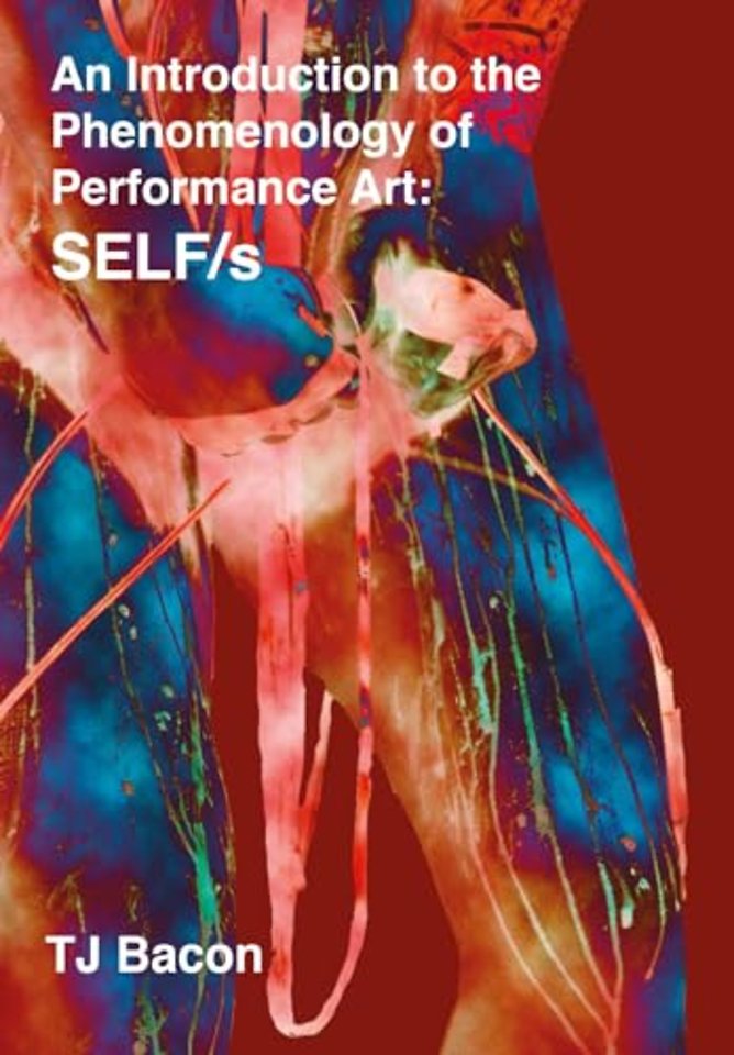 An Introduction to the Phenomenology of Performance Art