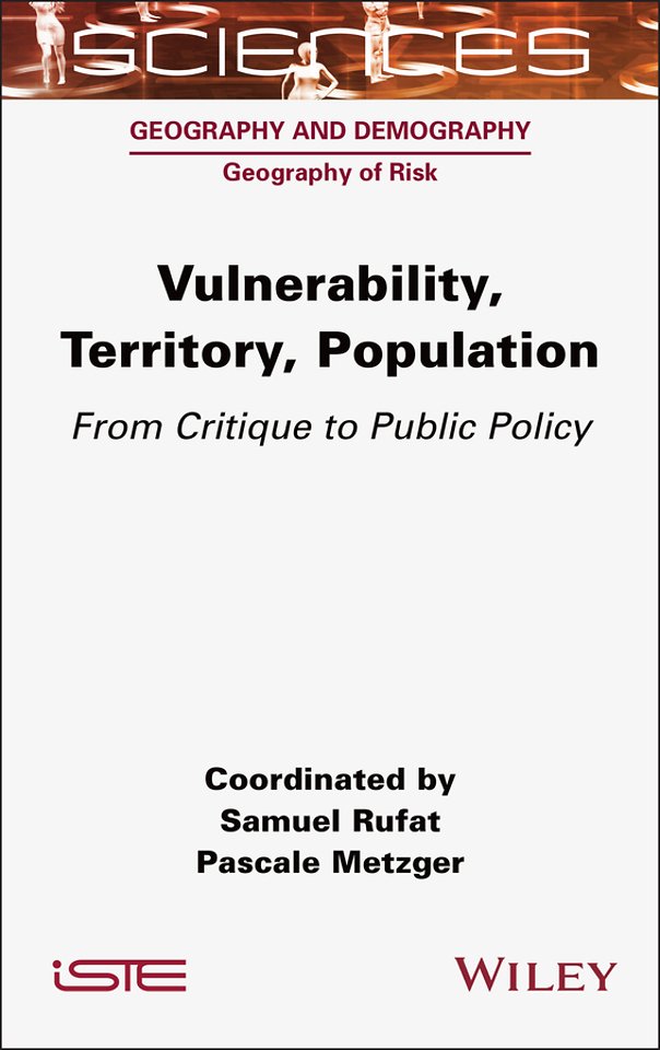 Vulnerability, Territory, Population: From Critiqu e to Public Policy