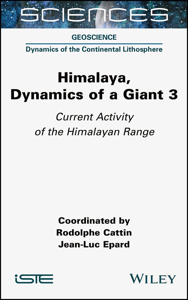 Himalaya: Dynamics of a Giant, Current Activity of the Himalayan Range