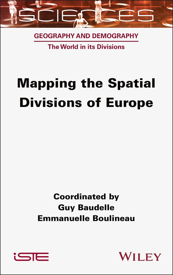 Mapping the Spatial Divisions of Europe