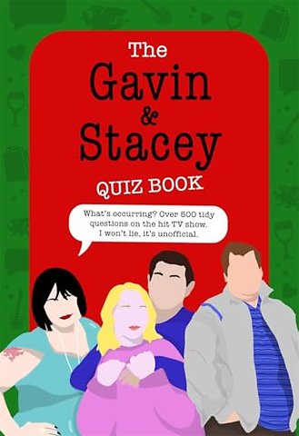 The Gavin and Stacey Quiz Book