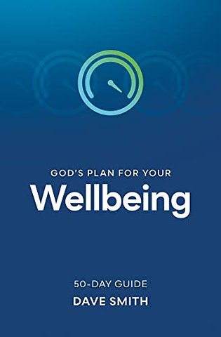 God's Plan for Your Wellbeing