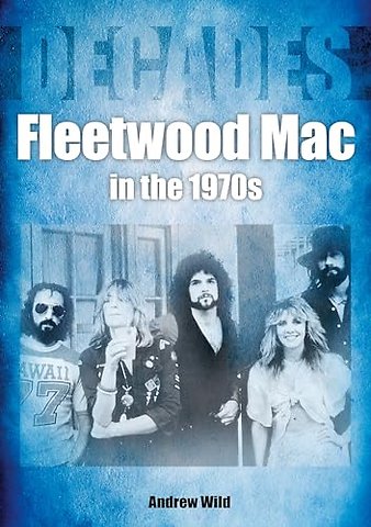 Fleetwood Mac In The 1970s