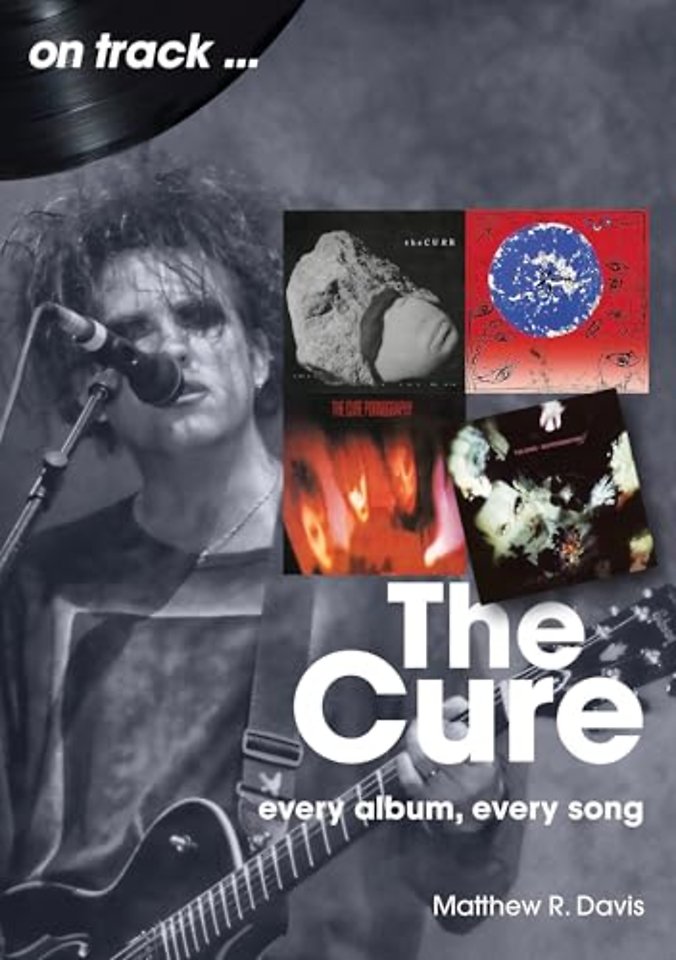 The Cure On Track
