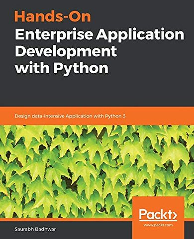 Hands-On Enterprise Application Development with Python