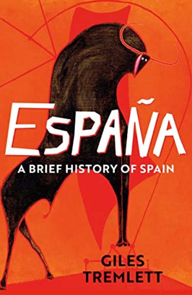 Espana: a Brief History of Spain