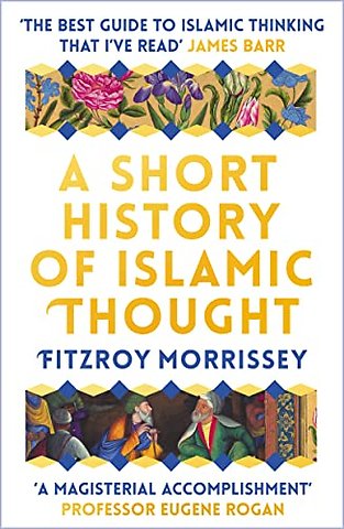A Short History of Islamic Thought
