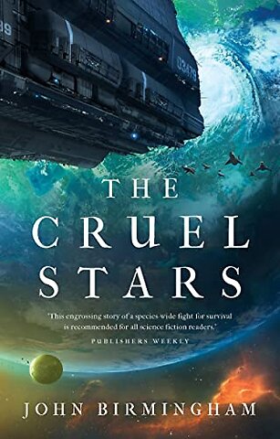 The Cruel Stars