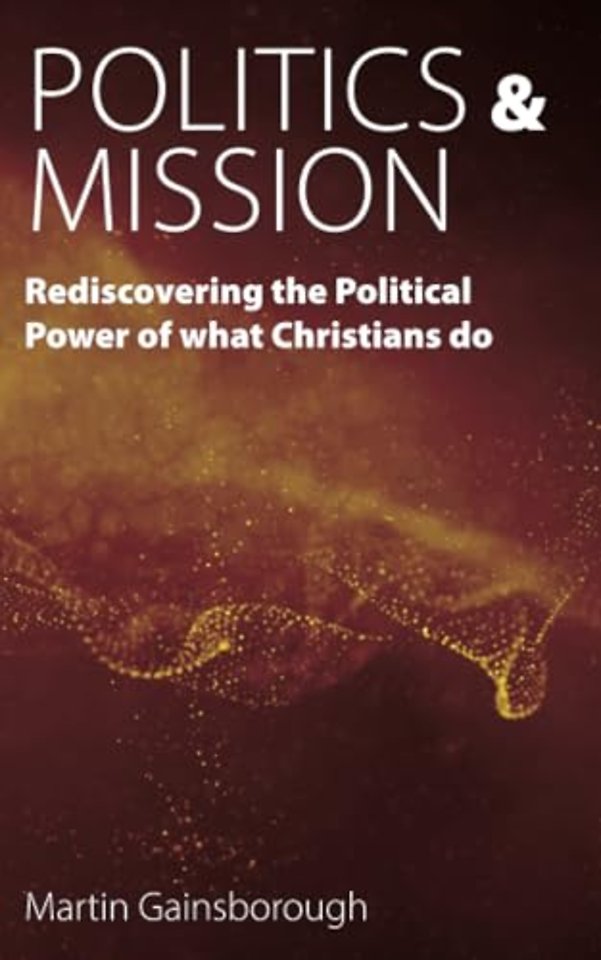 Politics & Mission