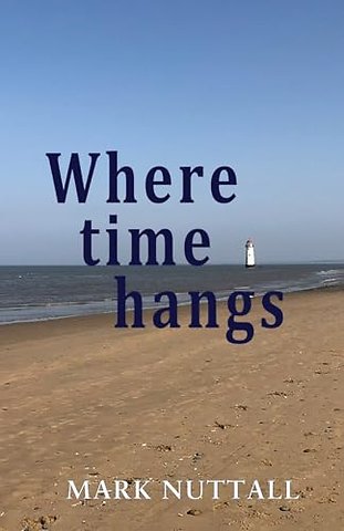 Where Time Hangs