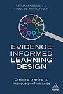 Evidence-Informed Learning Design Evidence-Informed Learning Design