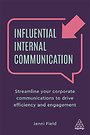 Influential Internal Communication Influential Internal Communication