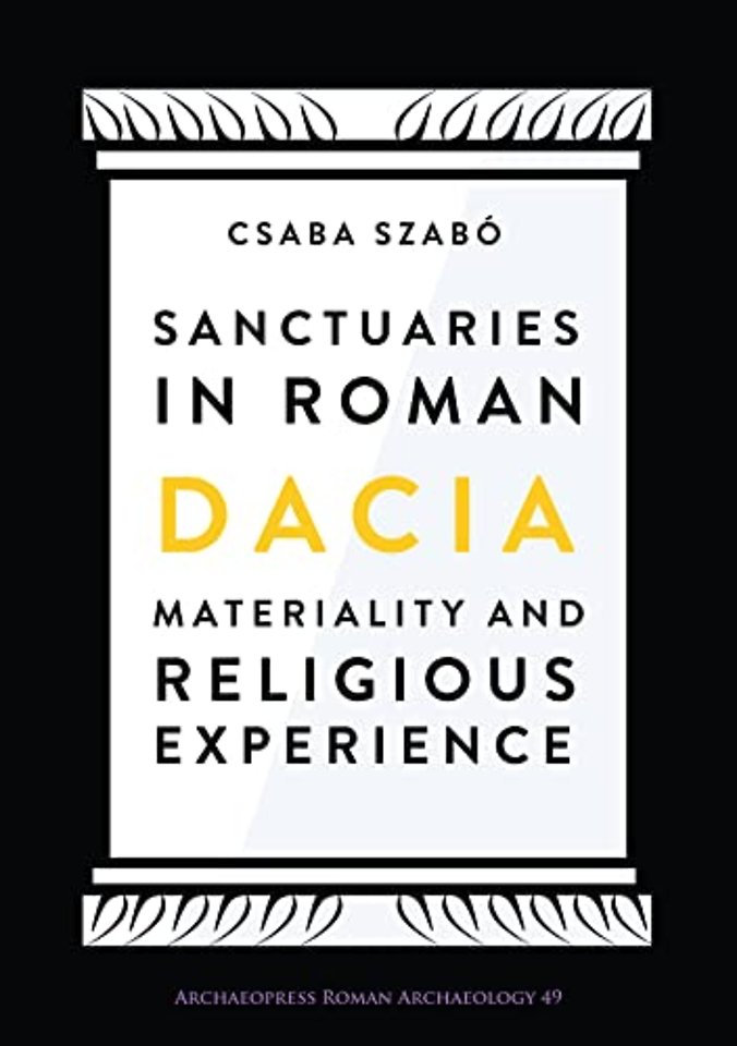 Sanctuaries in Roman Dacia