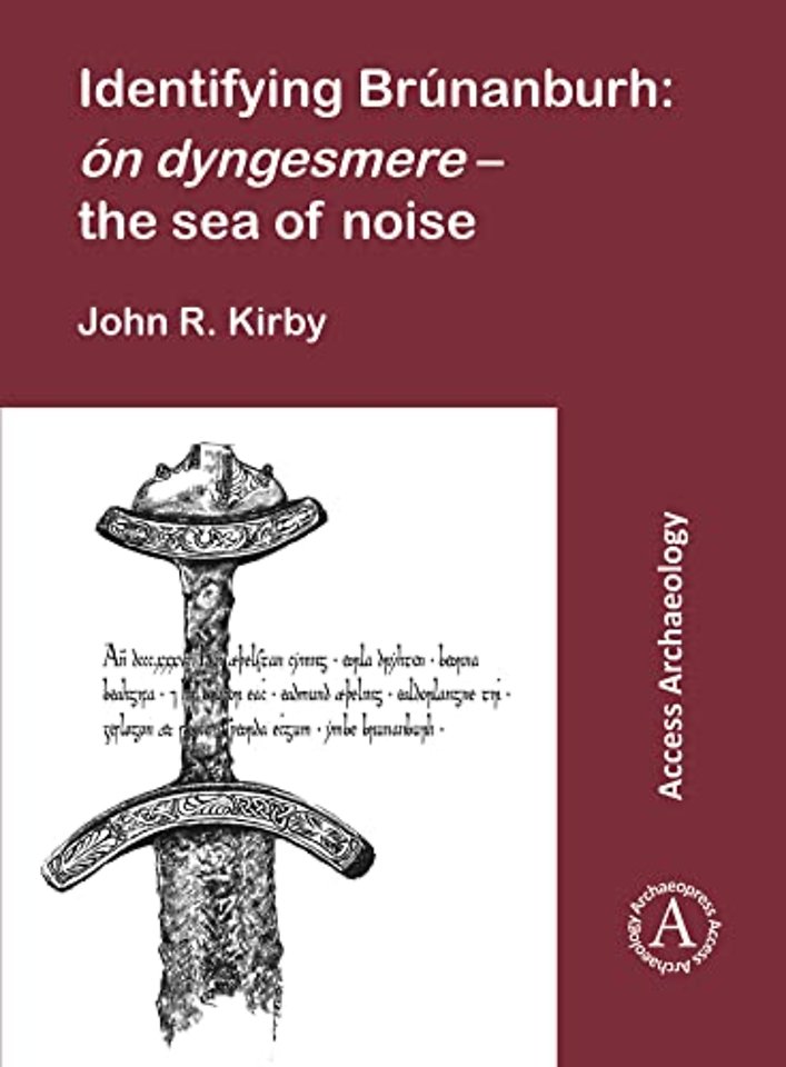 Identifying Brunanburh: on dyngesmere – the sea of noise