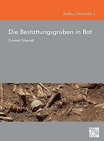 Die Bestattungsgruben in Bat