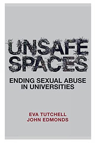 Unsafe Spaces