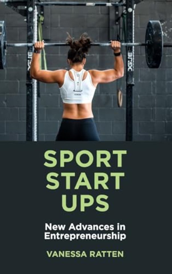 Sport Startups – New Advances in Entrepreneurship