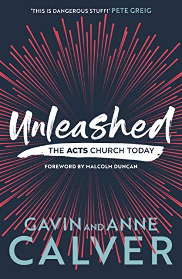 Unleashed – The Acts Church Today