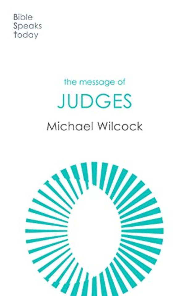 The Message of Judges