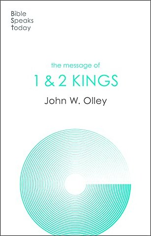The Message of 1 & 2 Kings