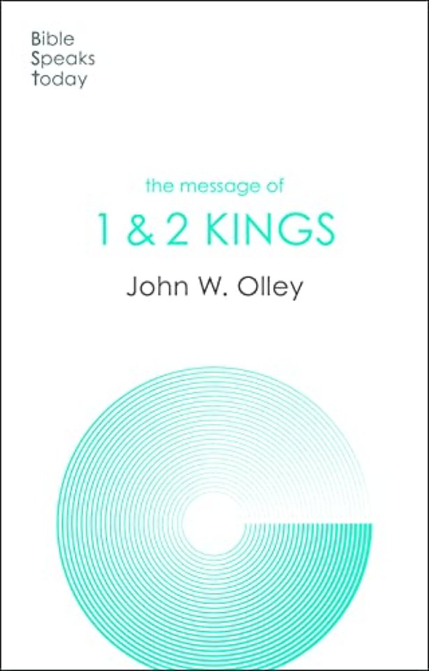 The Message of 1 & 2 Kings