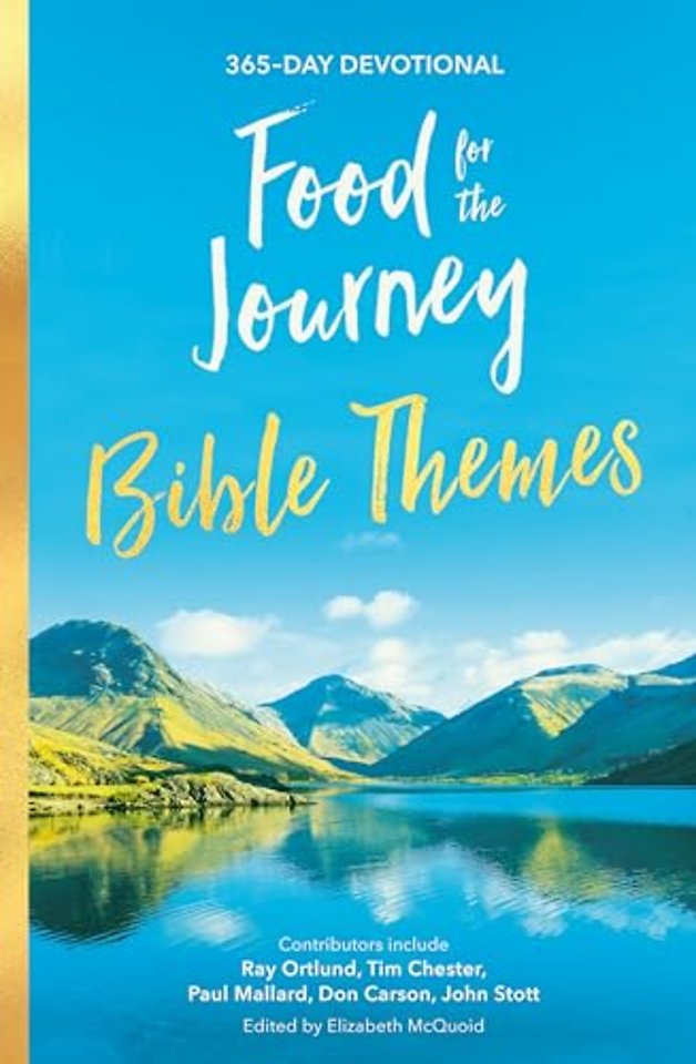 Food for the Journey Themes – 365–Day Devotional