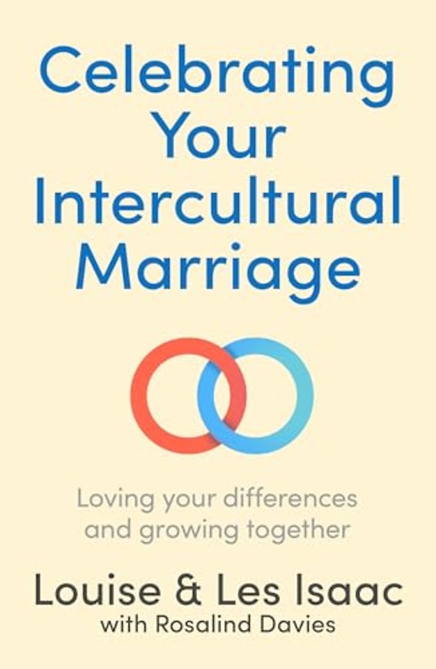 Celebrating Your Intercultural Marriage – Loving your differences and growing together